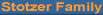 Visit The Stotzer Family Homepage?